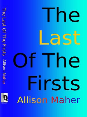 cover image of The Last of the Firsts